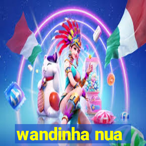 wandinha nua